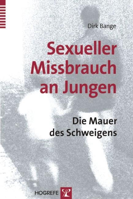 Cover: 9783801720650 | Sexueller Missbrauch an Jungen | Die Mauer des Schweigens | Dirk Bange