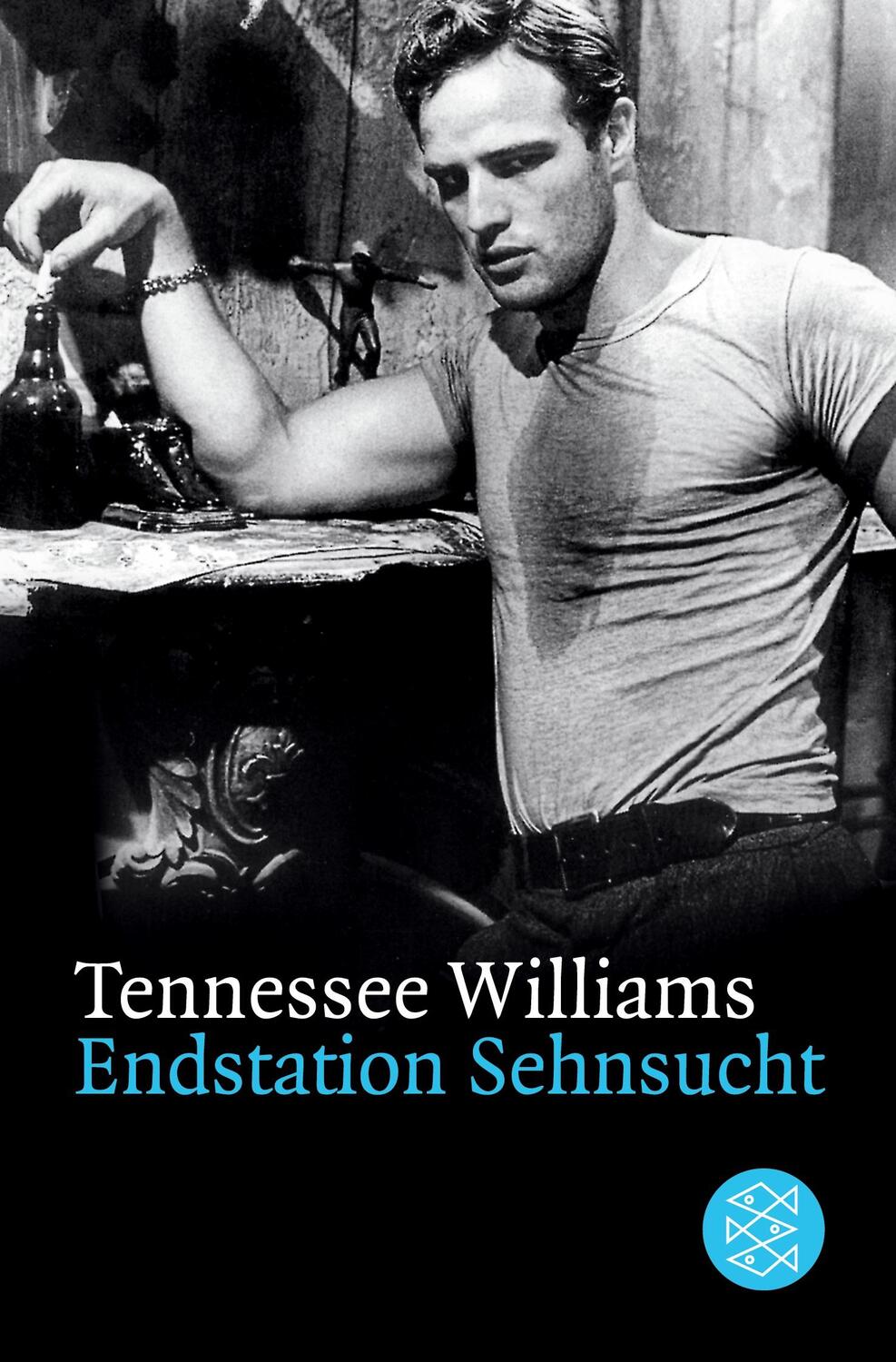 Cover: 9783596271207 | Endstation Sehnsucht | SCHAUSPIEL | Tennessee Williams | Taschenbuch