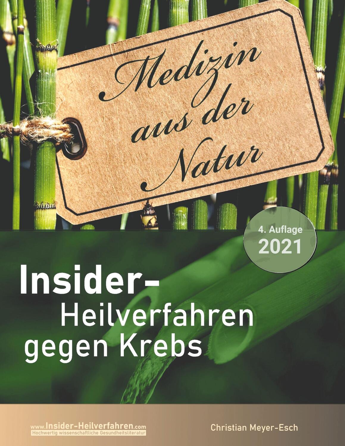 Cover: 9783754317419 | Insider-Heilverfahren gegen Krebs (4. Auflage 2021) | Meyer-Esch
