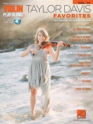 Cover: 9781540015273 | Taylor Davis - Favorites | Violin Play-Along Volume 73 | Taylor Davis