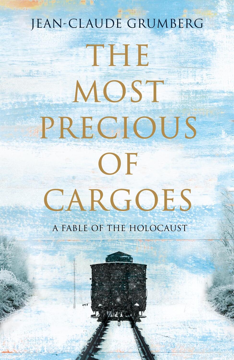 Cover: 9781529019582 | The Most Precious of Cargoes | Jean-Claude Grumberg | Taschenbuch