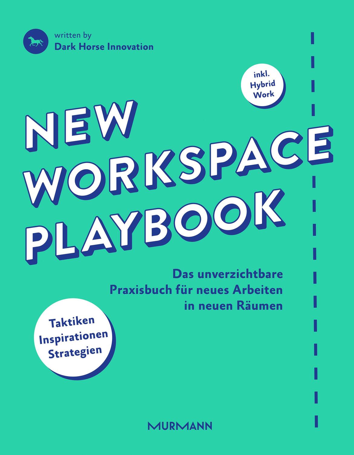 Cover: 9783867745994 | New Workspace Playbook | Dark Horse | Taschenbuch | 318 S. | Deutsch