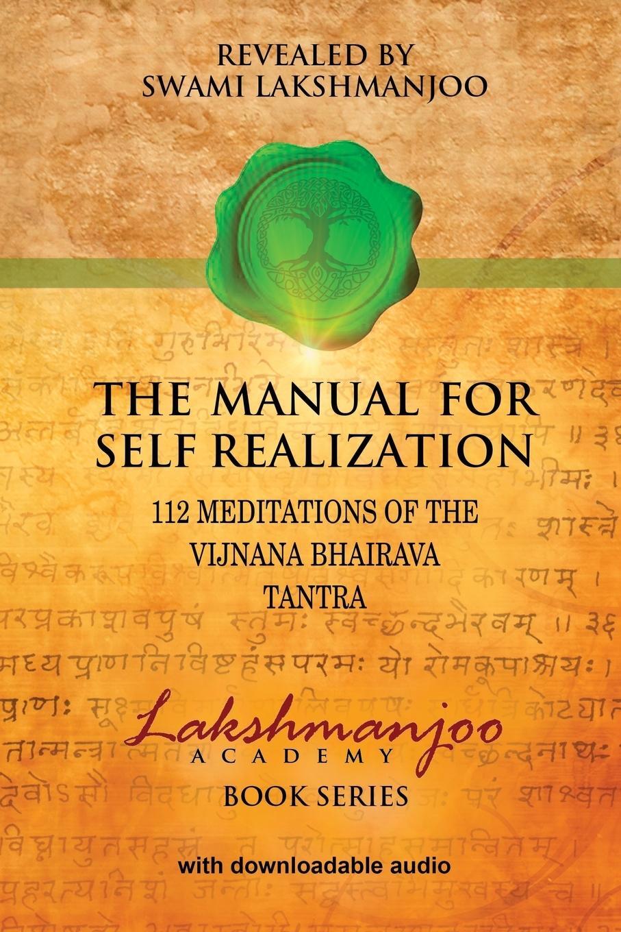 Cover: 9780981622842 | The Manual for Self Realization | Swami Lakshmanjoo | Taschenbuch