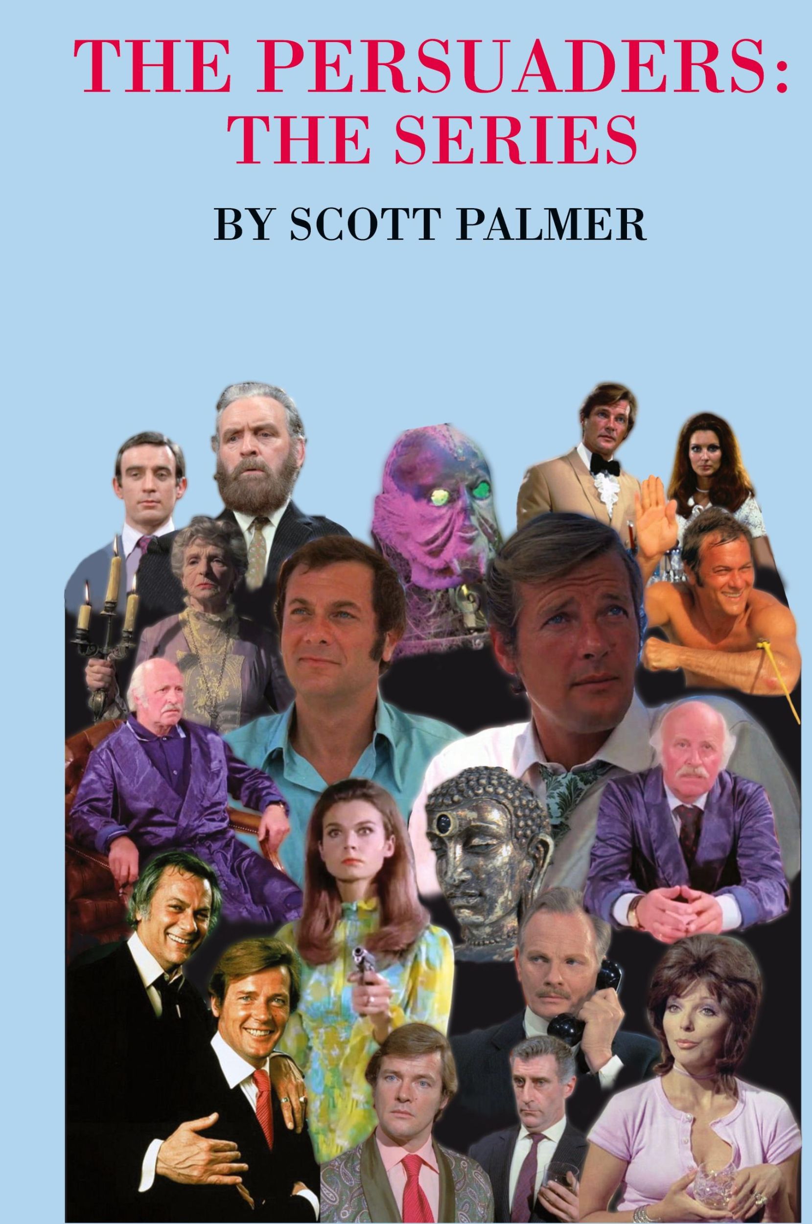 Cover: 9781647864231 | The Persuaders-The Series | Scott V. Palmer | Buch | Englisch | 2020