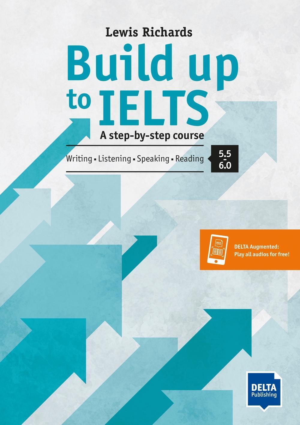 Cover: 9783125015715 | Build Up to IELTS - Score band 5.0 - 6.0 | Lewis Richards | Buch