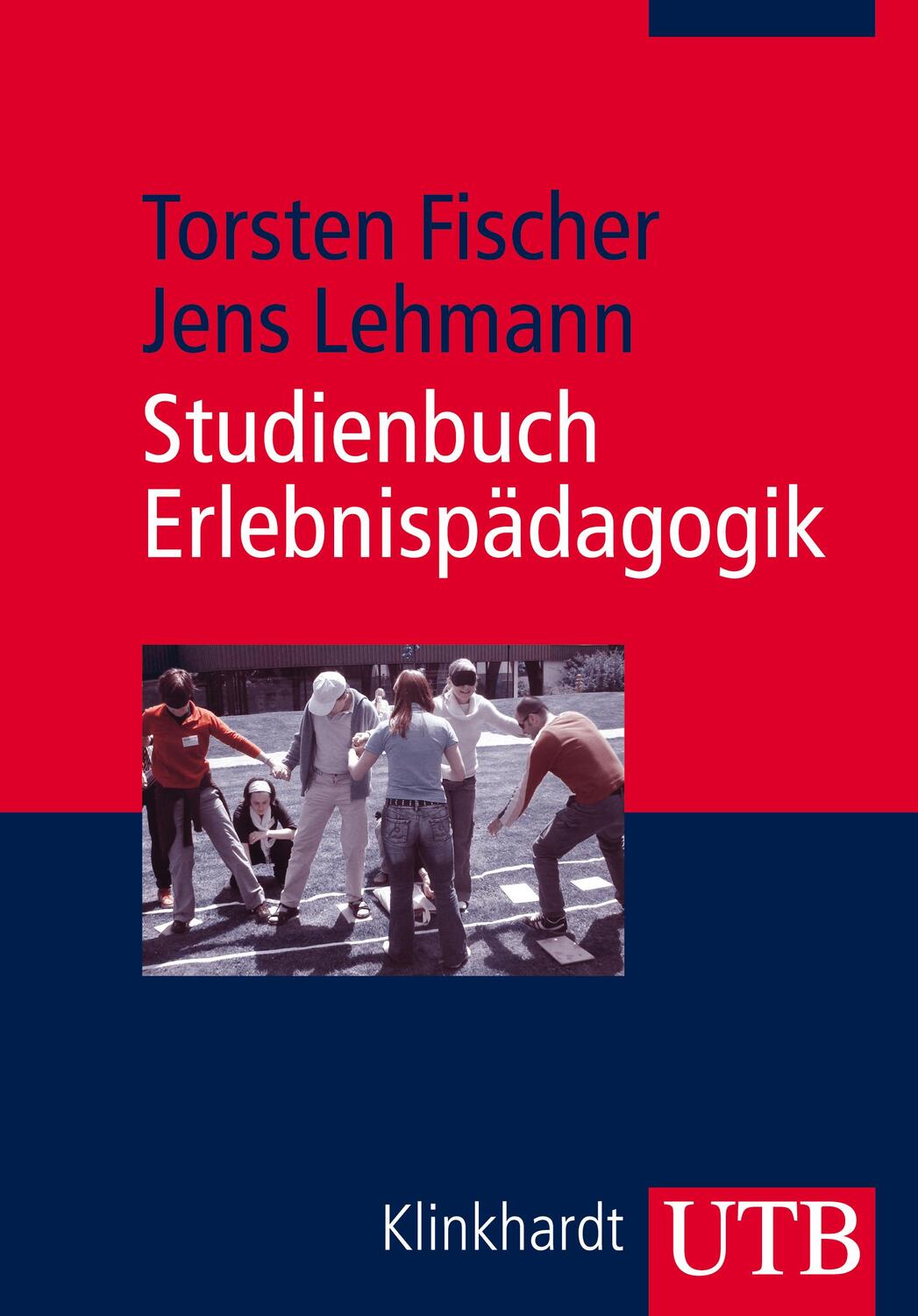 Cover: 9783825231910 | Studienbuch Erlebnispädagogik | Torsten Fischer (u. a.) | Taschenbuch