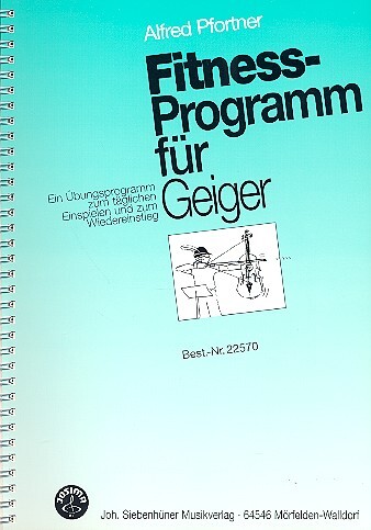 Cover: 9783927547063 | Fitnessprogramm für Geiger | Alfred G Pfortner | Buch | 96 S. | 2001