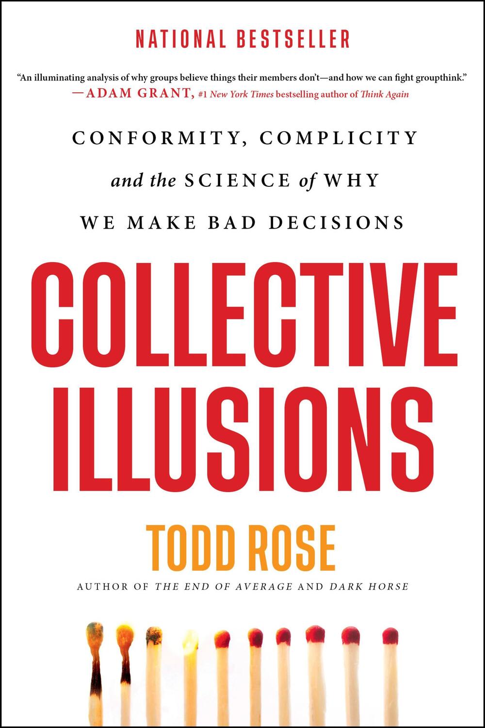 Cover: 9780306925696 | Collective Illusions: Conformity, Complicity, and the Science of...