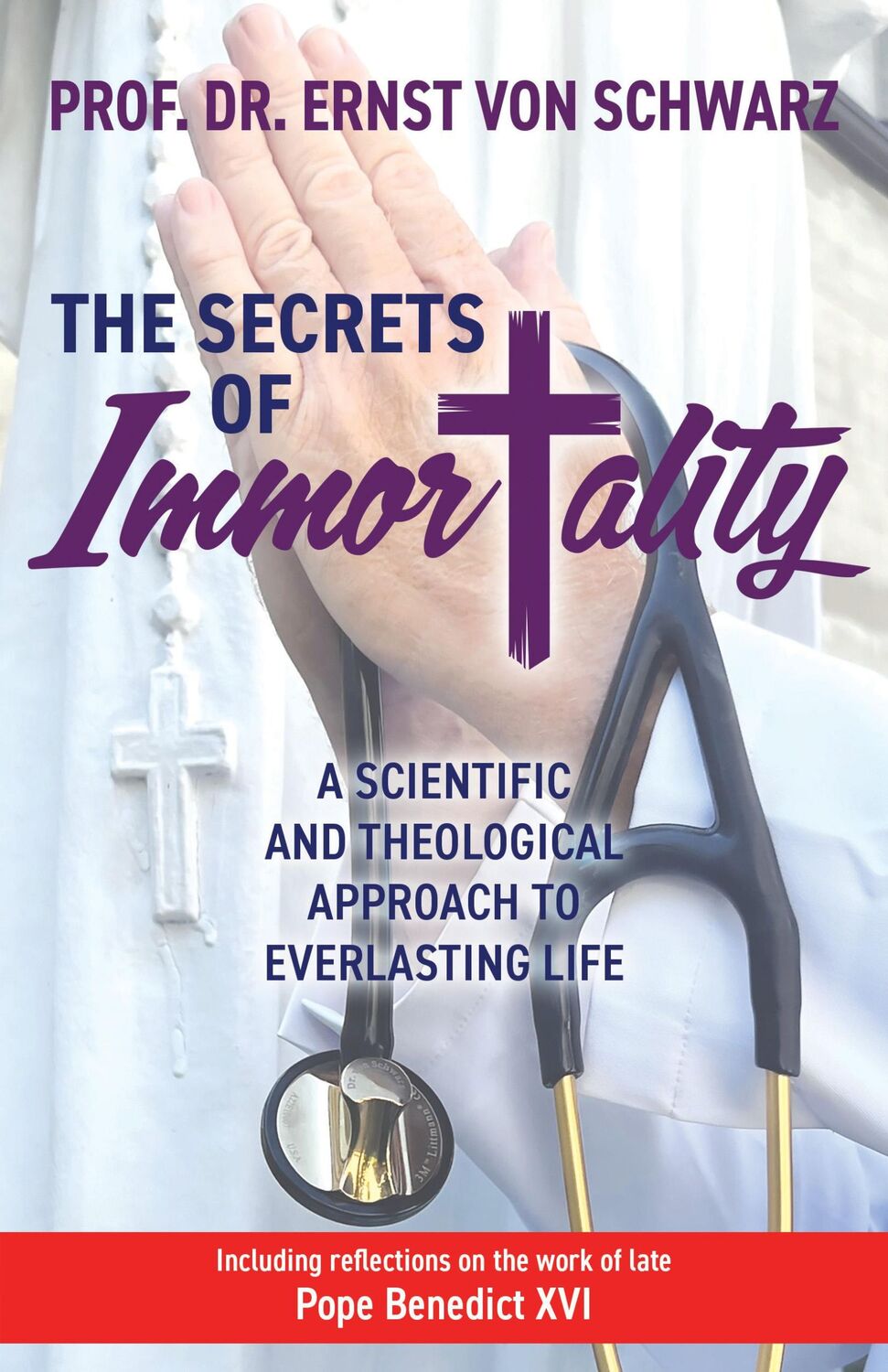 Bild: 9781636980805 | The Secrets of Immortality | Ernst von Schwarz | Taschenbuch | 2023