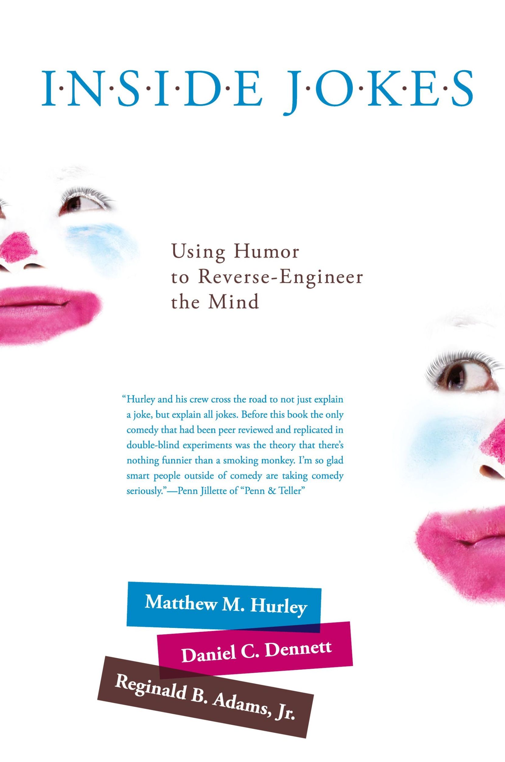 Cover: 9780262518697 | Inside Jokes | Using Humor to Reverse-Engineer the Mind | Taschenbuch