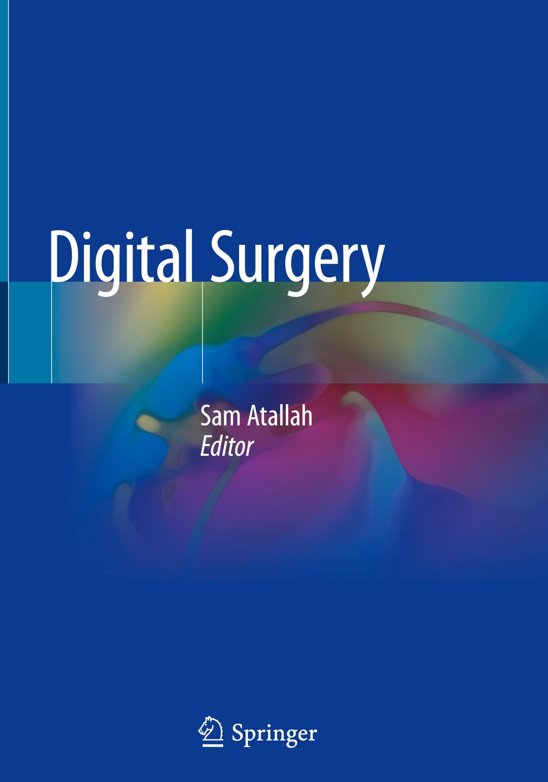 Cover: 9783030490997 | Digital Surgery | Sam Atallah | Buch | HC runder Rücken kaschiert