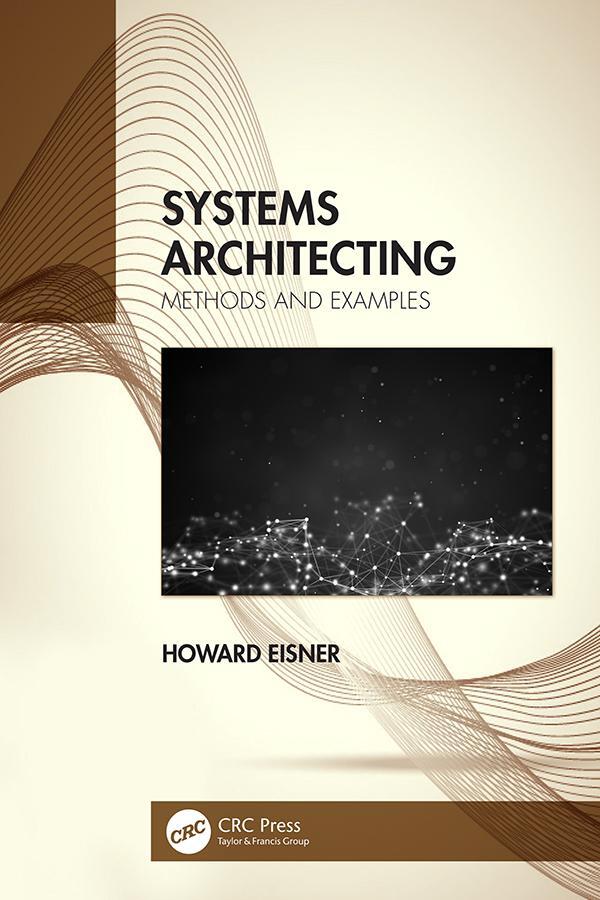 Cover: 9780367345921 | Systems Architecting | Methods and Examples | Howard Eisner | Buch
