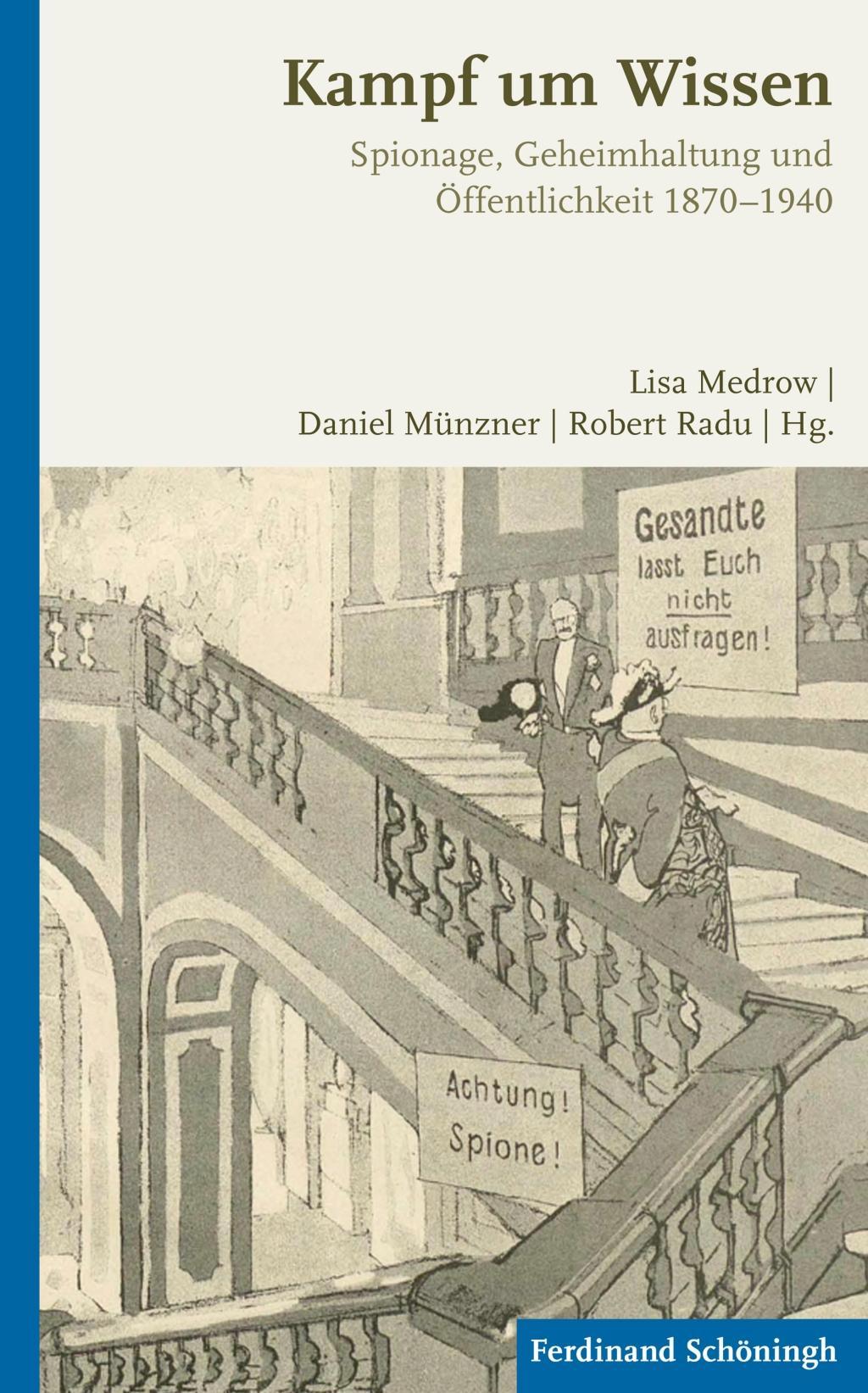 Cover: 9783506781444 | Spionage, Geheimhaltung und Öffentlichkeit 1870 - 1940 | Medrow | Buch