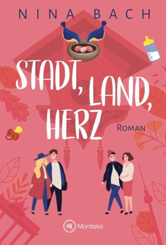 Cover: 9782496709155 | Stadt, Land, Herz | Nina Bach | Taschenbuch | Liebe im Schwarzwald