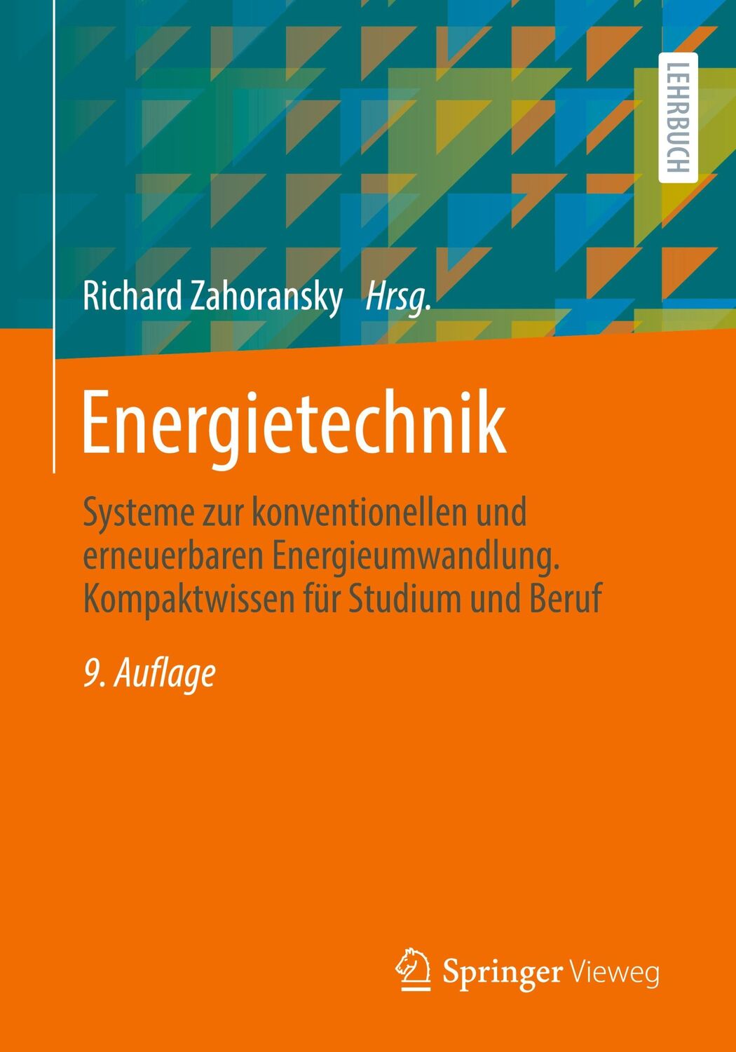 Cover: 9783658348304 | Energietechnik | Richard Zahoransky | Taschenbuch | Paperback | XXXIX