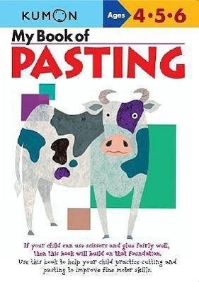 Cover: 9781933241029 | My Book Of Pasting - Us Edition | Kumon | Taschenbuch | Englisch