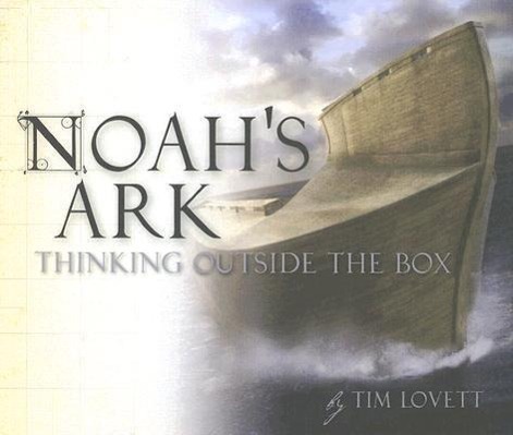 Cover: 9780890515075 | Noah's Ark: Thinking Outside the Box | Tim Lovett | Buch | Englisch