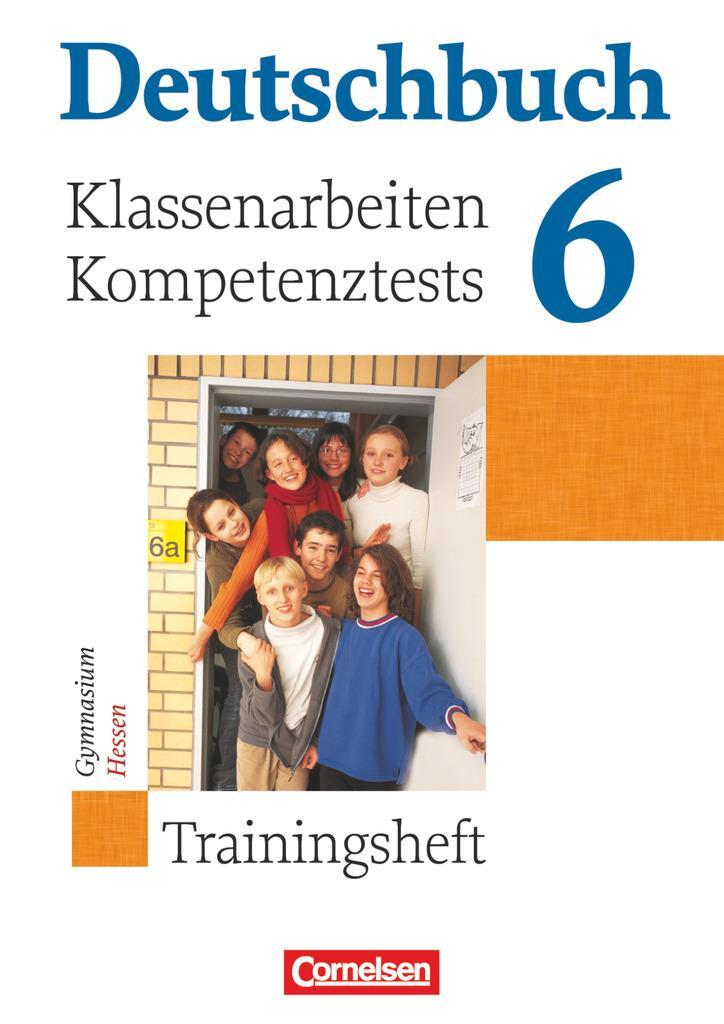 Cover: 9783060608539 | Deutschbuch 6. Schuljahr. Hessen. Klassenarbeiten und Lernstandstests