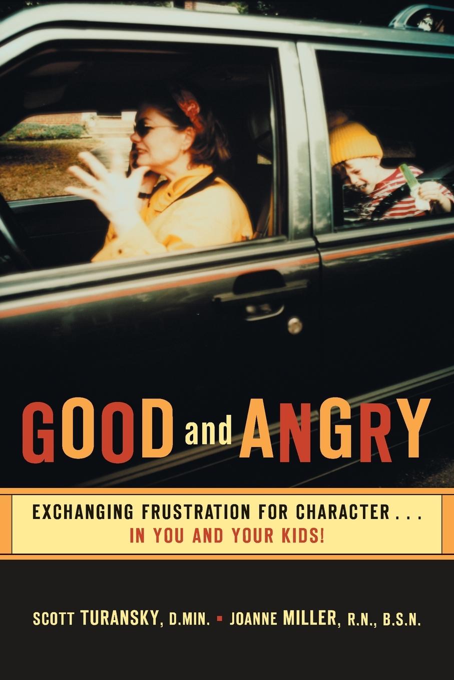 Cover: 9780877880301 | Good and Angry | Scott Turansky (u. a.) | Taschenbuch | Englisch