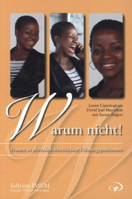 Cover: 9783981632804 | Warum nicht? | Frauen in christlich-kirchlichen Führungspositionen