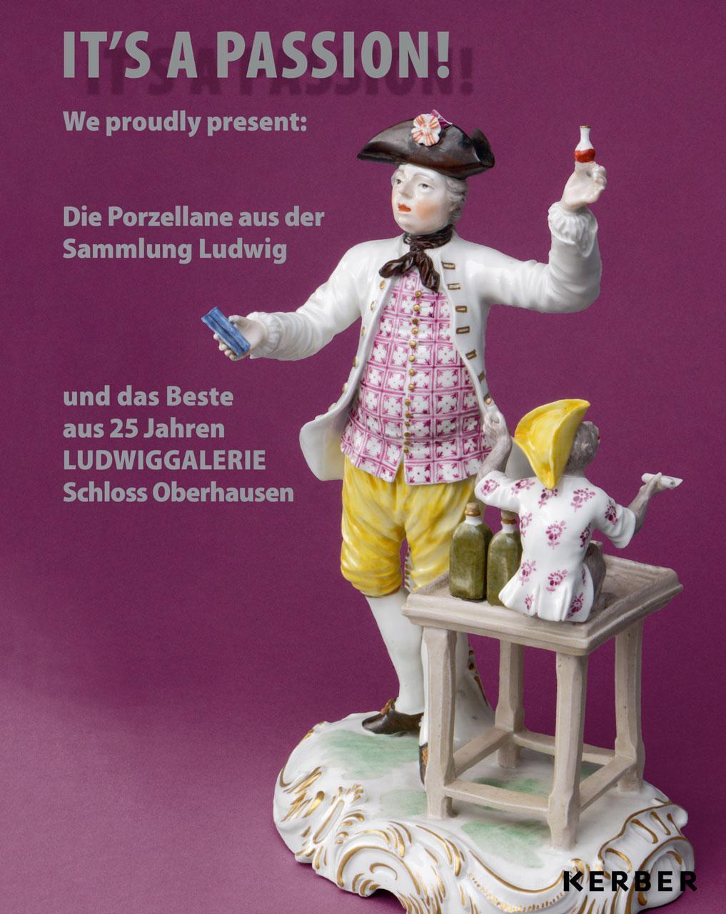 Cover: 9783735609281 | It's A Passion! | Die Porzellane aus der Sammlung Ludwig | Buch | 2023