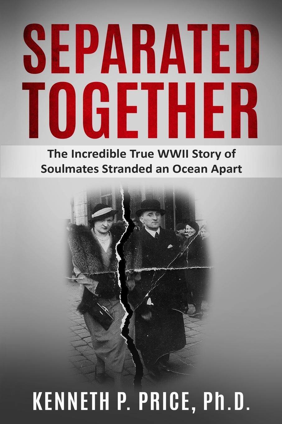 Cover: 9789493231085 | Separated Together | Kenneth P. Price | Taschenbuch | Paperback | 2020