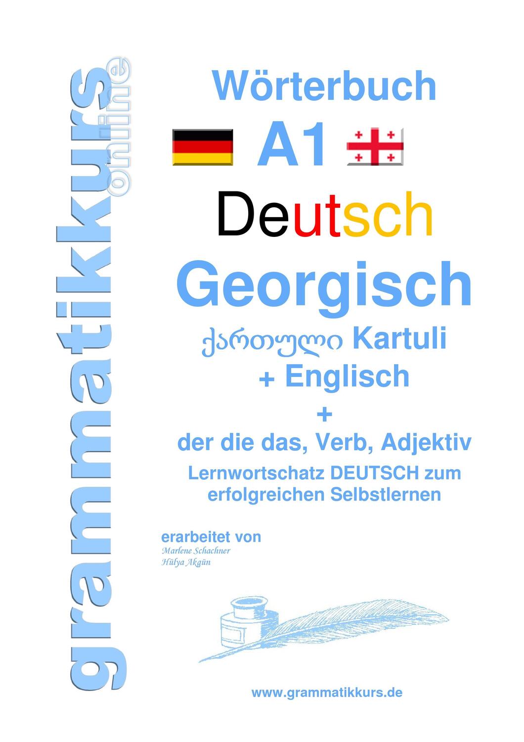 Cover: 9783738654356 | Wörterbuch Deutsch - Georgisch - Englisch Niveau A1 | Akom (u. a.)