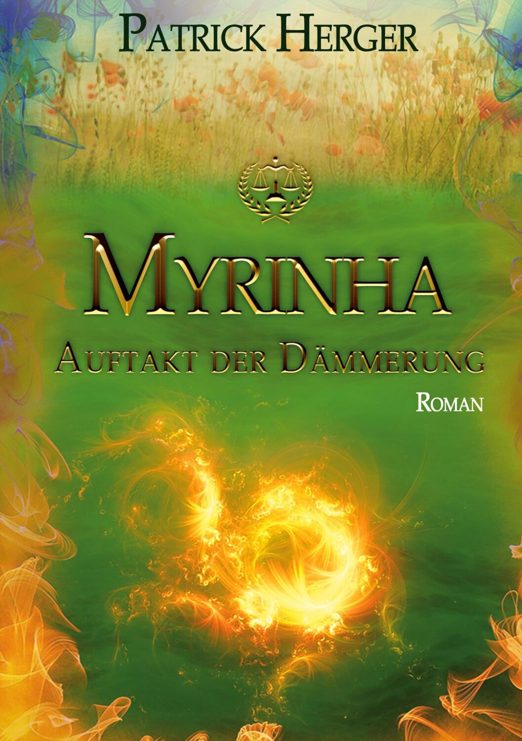 Cover: 9783753497426 | Myrinha | Auftakt der Dämmerung | Patrick Herger | Buch | Myrinha