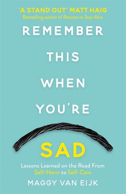 Cover: 9781911600879 | Remember This When You're Sad | Maggy Van Eijk | Taschenbuch | 2018