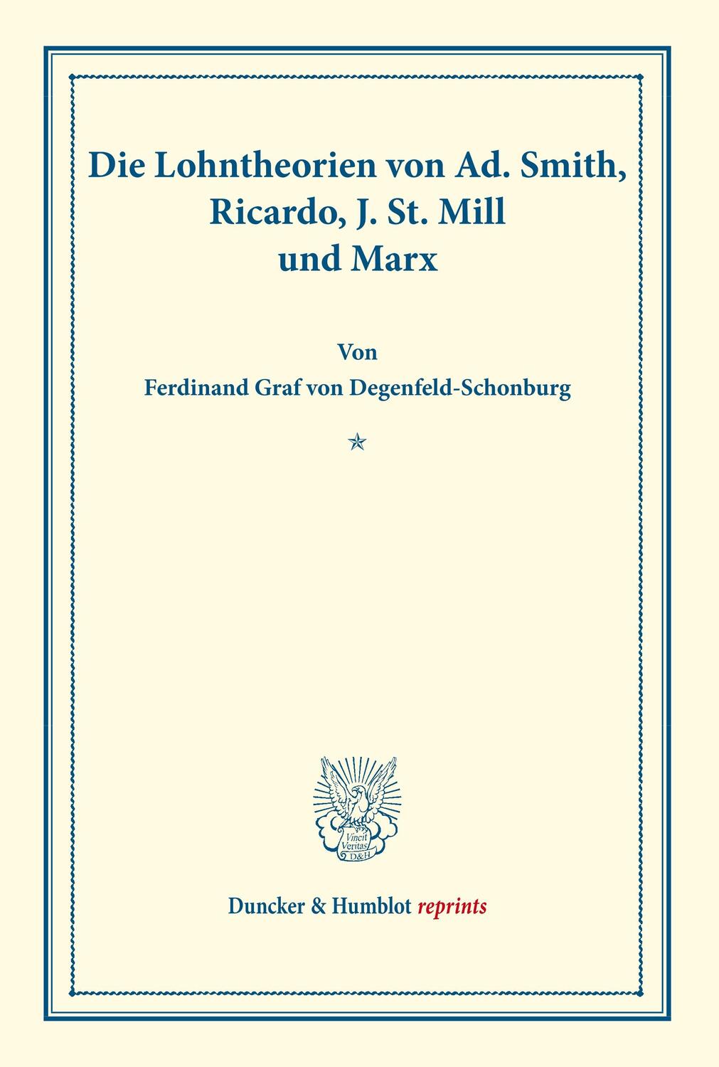 Cover: 9783428178414 | Die Lohntheorien von Ad. Smith, Ricardo, J. St. Mill und Marx. | Buch
