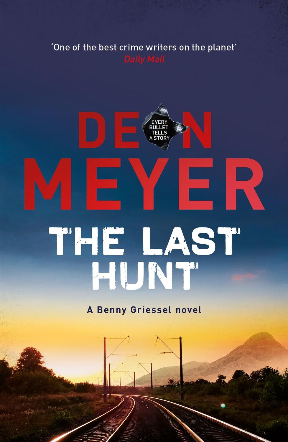 Cover: 9781473614475 | The Last Hunt | Deon Meyer | Taschenbuch | 384 S. | Englisch | 2020