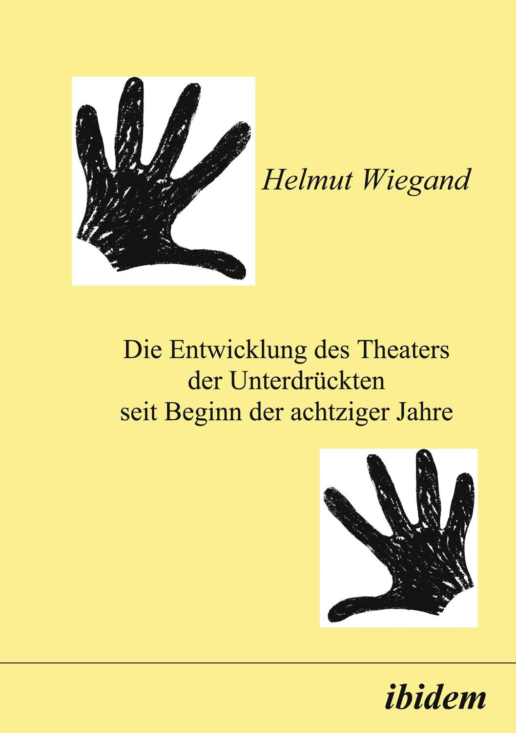Cover: 9783932602337 | Die Entwicklung des Theaters der Unterdrückten seit Beginn der...
