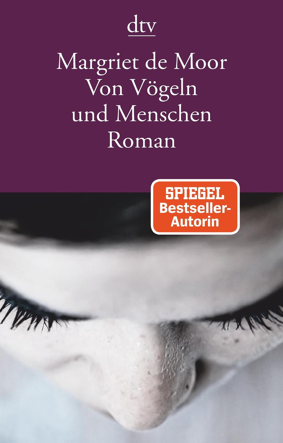 Cover: 9783423147316 | Von Vögeln und Menschen | Margriet de Moor | Taschenbuch | Deutsch