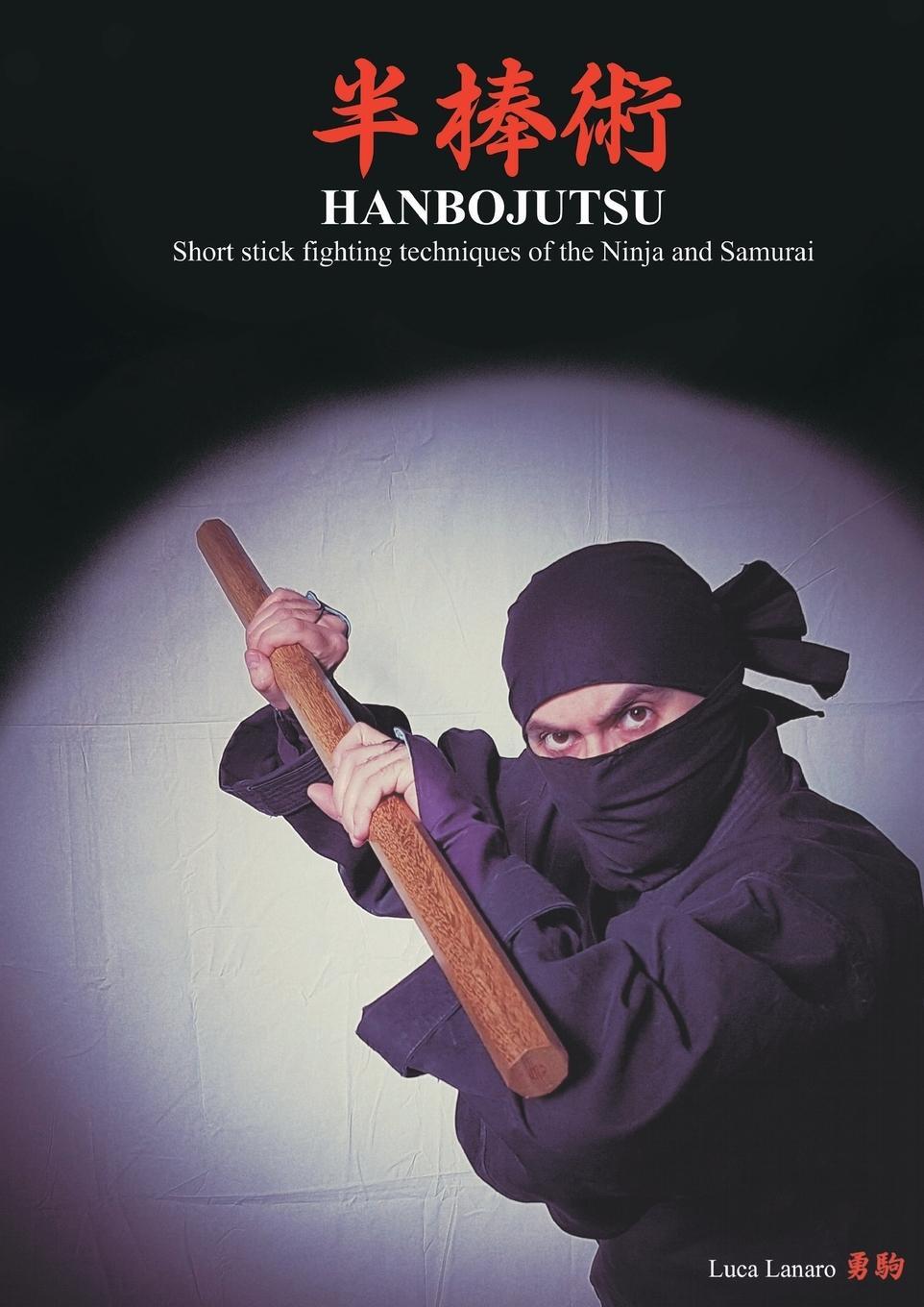 Cover: 9788827816226 | HANBOJUTSU Short stick fighting techniques of the Ninja and Samurai