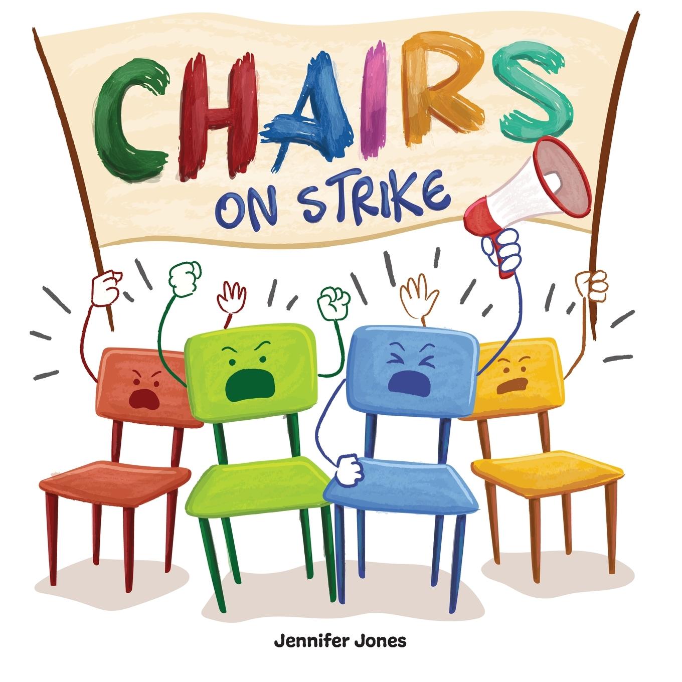 Cover: 9781637312230 | Chairs on Strike | Jennifer Jones | Taschenbuch | Englisch | 2021