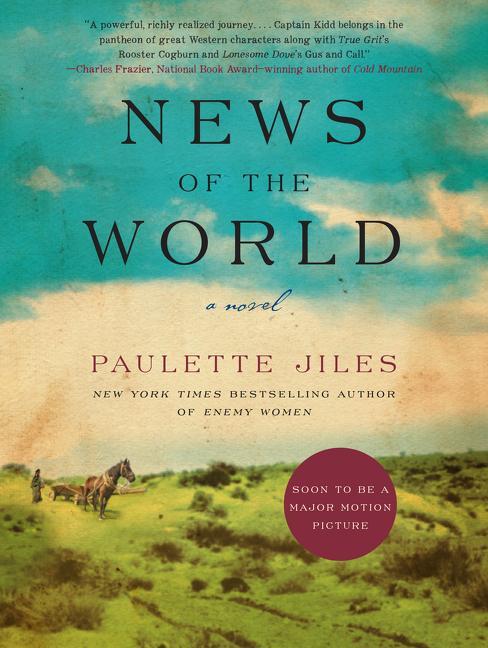 Cover: 9780062409218 | News of the World | A Novel | Paulette Jiles | Taschenbuch | rough cut