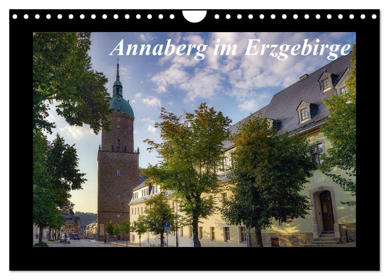 Cover: 9783383366659 | Annaberg im Erzgebirge (Wandkalender 2024 DIN A4 quer), CALVENDO...