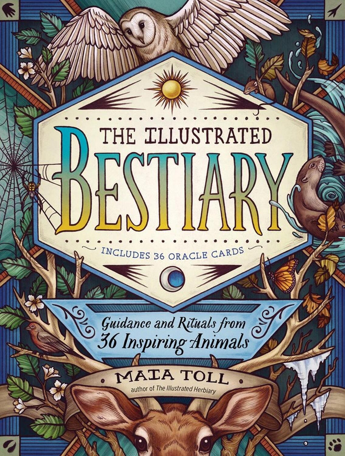 Cover: 9781635862126 | The Illustrated Bestiary | Maia Toll | Buch | Wild Wisdom | Gebunden