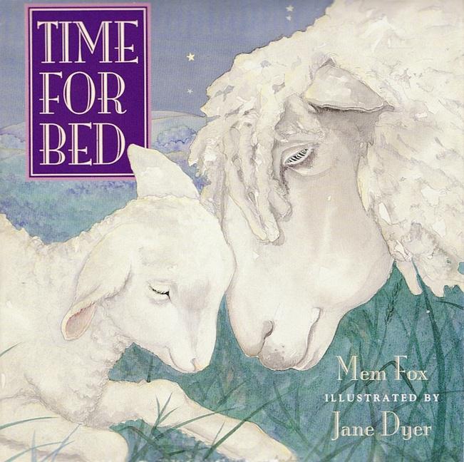 Cover: 9780152010669 | Time for Bed Board Book | Mem Fox | Buch | Englisch | 2023