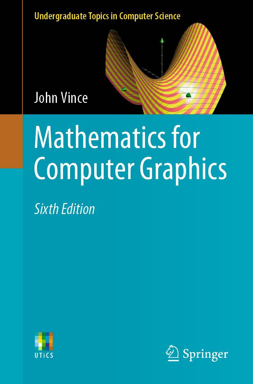 Cover: 9781447175193 | Mathematics for Computer Graphics | John Vince | Taschenbuch | xxii