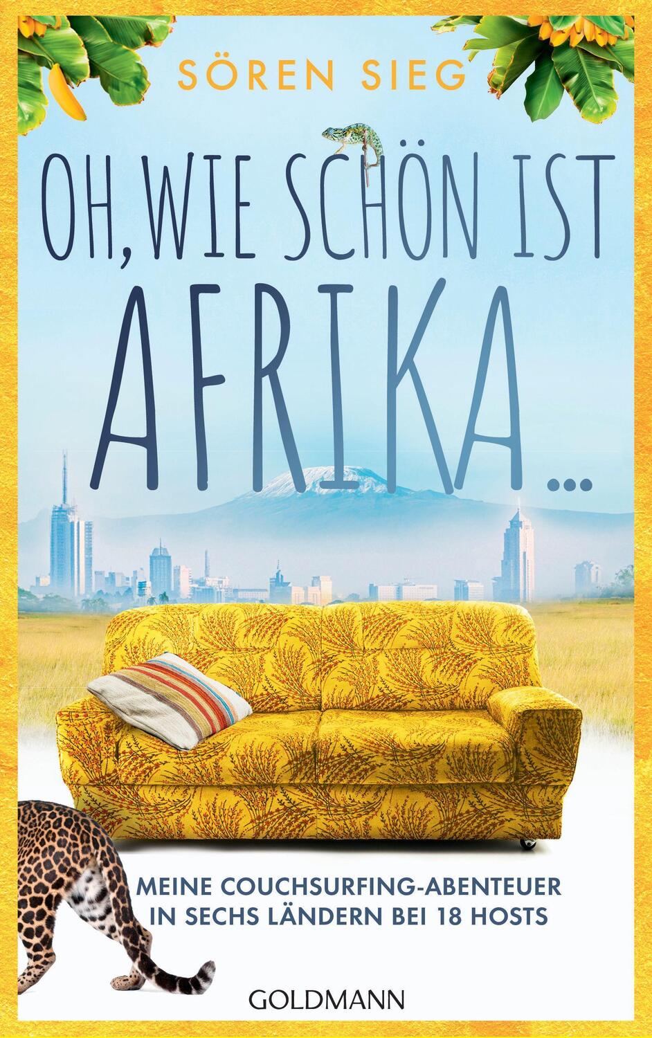 Cover: 9783442316328 | Oh, wie schön ist Afrika ... | Sören Sieg | Taschenbuch | Deutsch