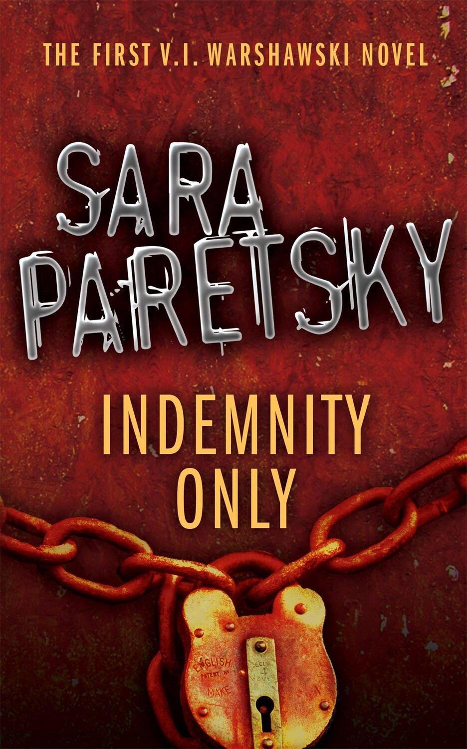 Cover: 9780340935125 | Indemnity Only | V.I. Warshawski 1 | Sara Paretsky | Taschenbuch