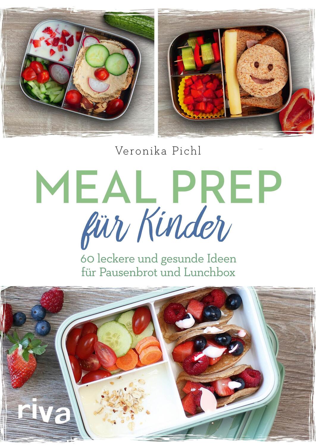 Cover: 9783742315144 | Meal Prep für Kinder | Veronika Pichl | Taschenbuch | Deutsch | 2020