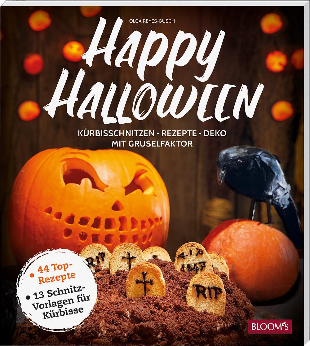 Cover: 9783965630215 | Happy Halloween | Kürbisschnitzen, Rezepte, Deko - mit Gruselfaktor