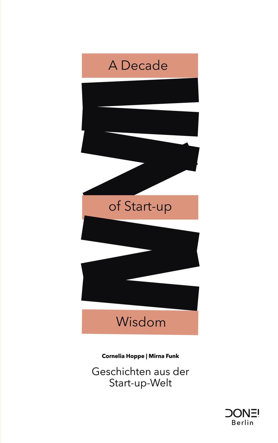 Cover: 9783756812202 | A Decade of Start-up Wisdom | Geschichten aus der Start-up-Welt | Buch