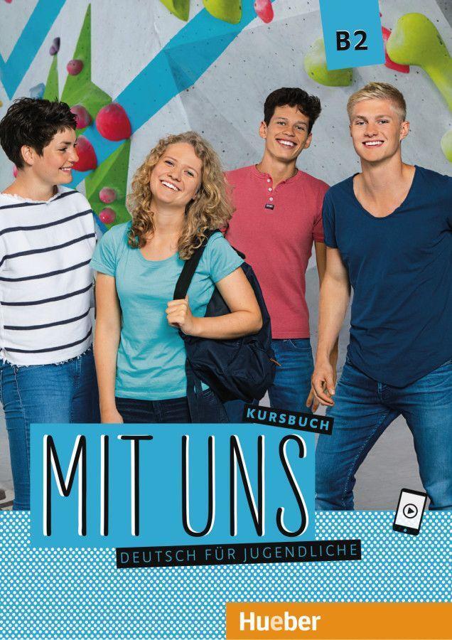 Cover: 9783193010605 | Mit uns B2 / Kursbuch | Anna Breitsameter (u. a.) | Taschenbuch | 2018