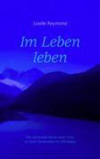Cover: 9783833444722 | Im Leben leben | Lizelle Reymond | Taschenbuch | Paperback | Deutsch