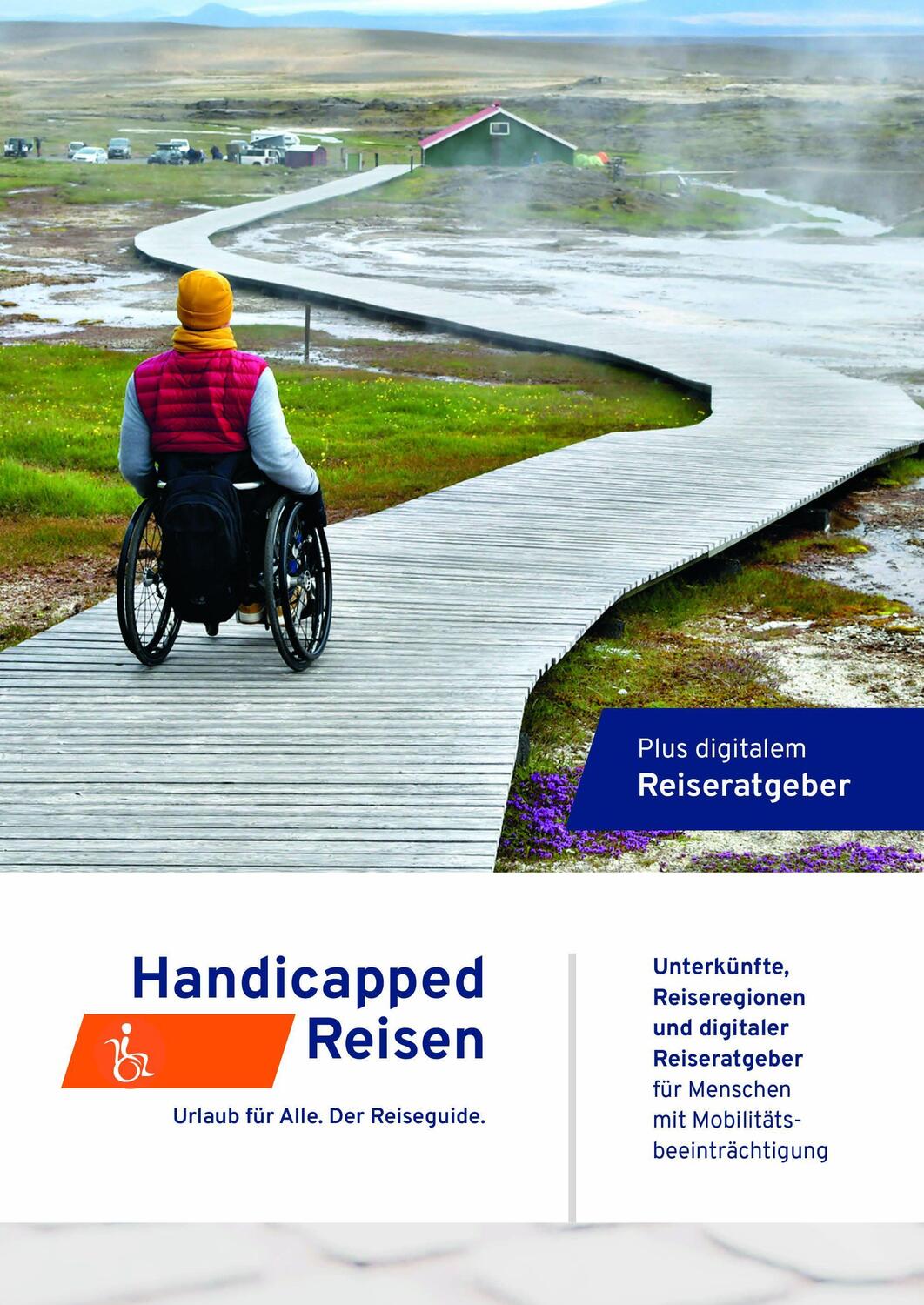 Cover: 9783981904581 | Handicapped-Reisen | Yvo Escales (u. a.) | Taschenbuch | Deutsch