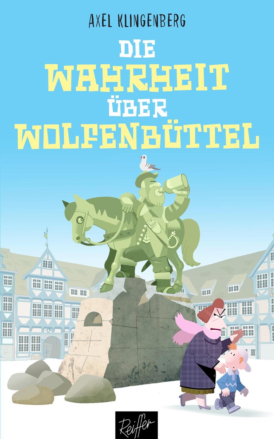 Cover: 9783945715178 | Die Wahrheit über Wolfenbüttel | Axel Klingenberg | Taschenbuch | 2018