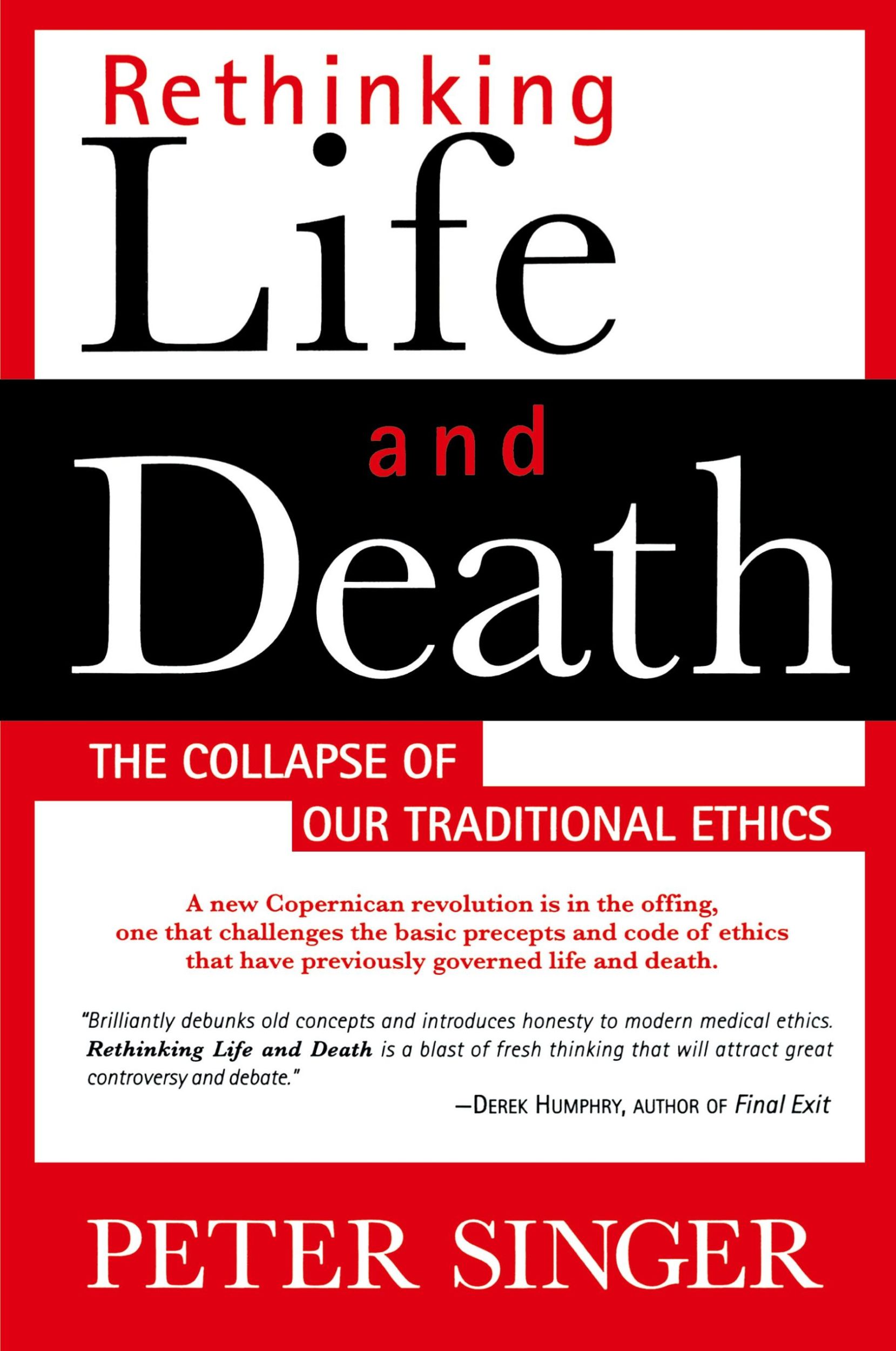 Cover: 9780312144012 | Rethinking Life and Death | The Collapse of Our Traditional Ethics